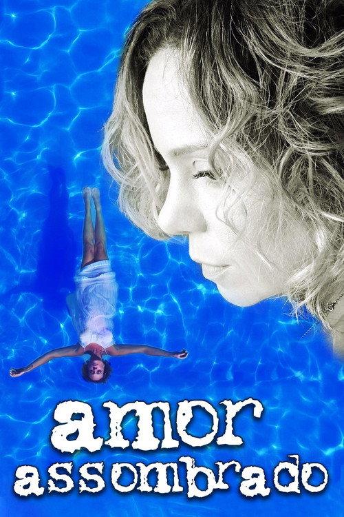 Amor Assombrado 2019 official movie poster