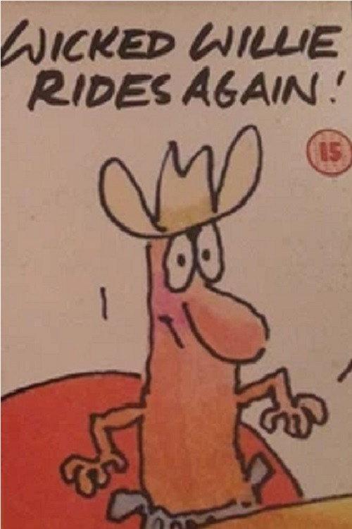 Wicked Willie Rides Again! 1991 official movie poster