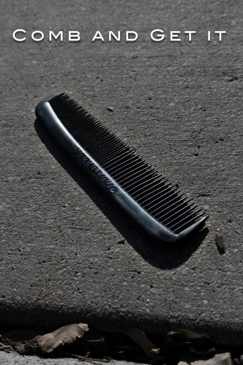 Comb and Get It 2016 official movie poster