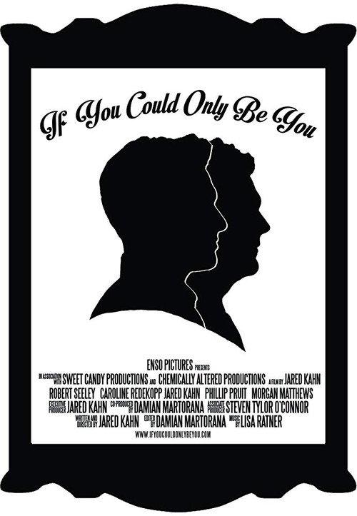 If You Could Only Be You 2015 official movie poster