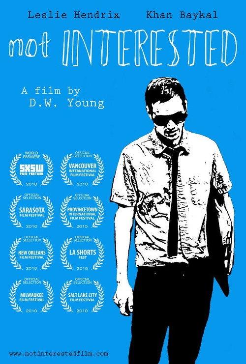 Not Interested 2011 official movie poster
