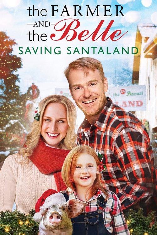 The Farmer and the Belle: Saving Santaland 2020 official movie poster