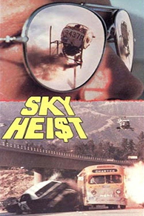 Sky Hei$t 1975 official movie poster