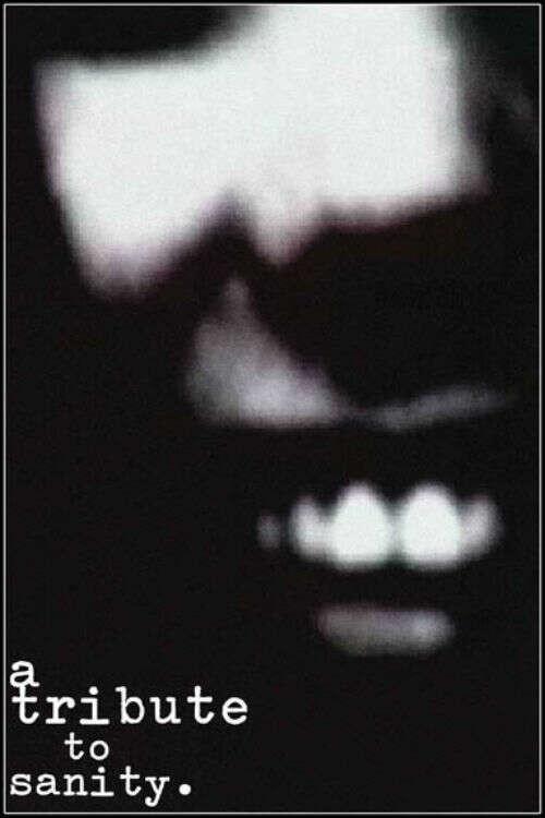 A Tribute To Sanity 2002 official movie poster