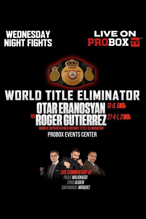 Otar Eranosyan vs. Roger Gutierrez 2023 official movie poster