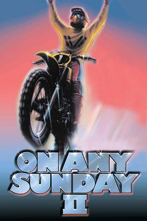 On Any Sunday II 1981 official movie poster