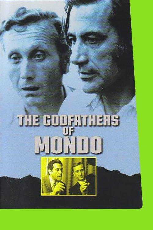 The Godfathers of Mondo 2003 official movie poster
