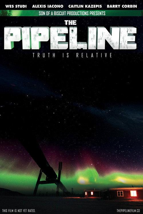 The Pipeline official movie poster