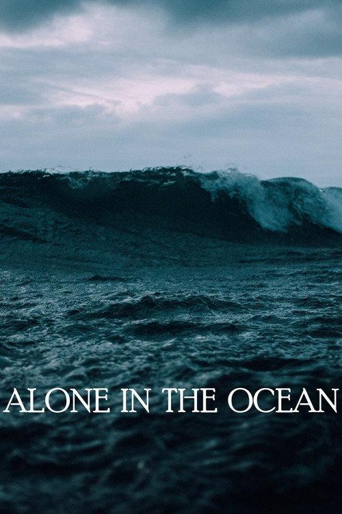 Alone in the Ocean official movie poster