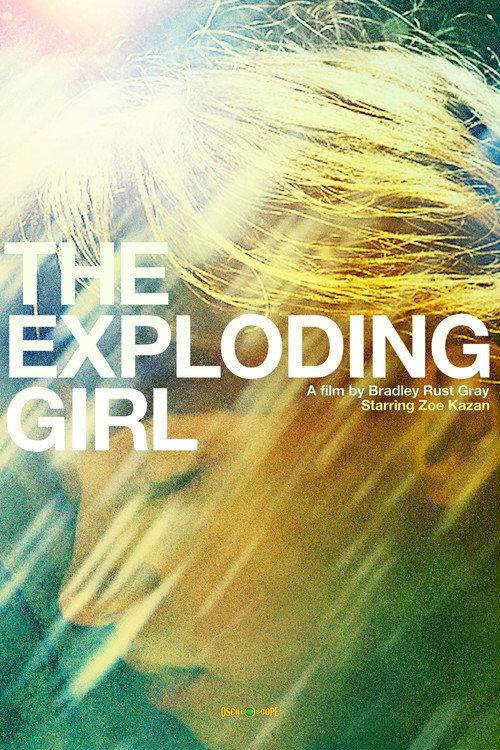 The Exploding Girl 2010 official movie poster