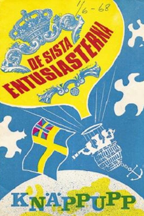 De sista entusiasterna 1969 official movie poster