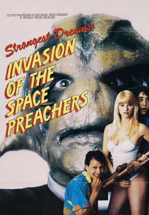 Invasion of the Space Preachers 1990 official movie poster