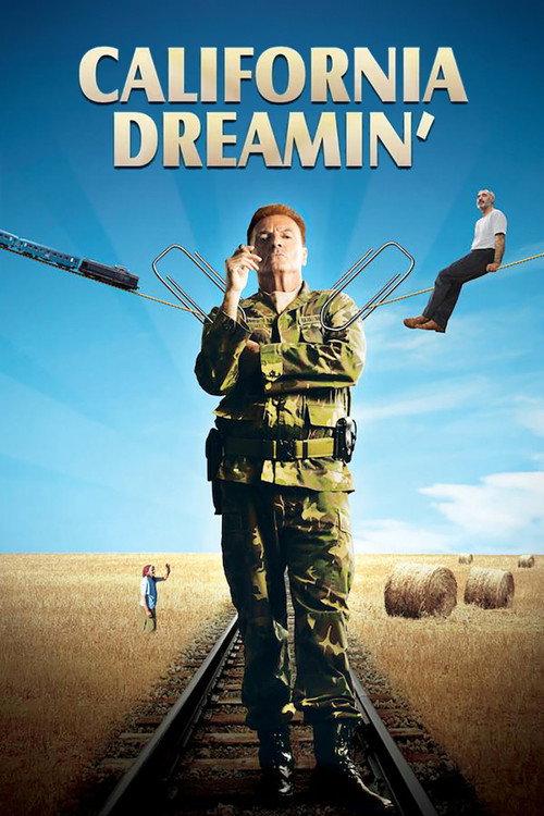 California Dreamin' 2007 official movie poster