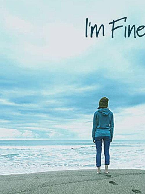 I'm Fine 2021 official movie poster