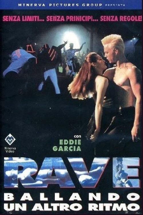 Rave, Dancing to a Different Beat 1993 official movie poster