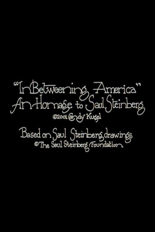 InBetweening America 2001 official movie poster