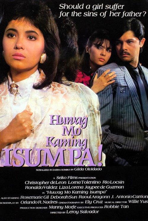 Huwag Mo Kaming Isumpa 1986 official movie poster