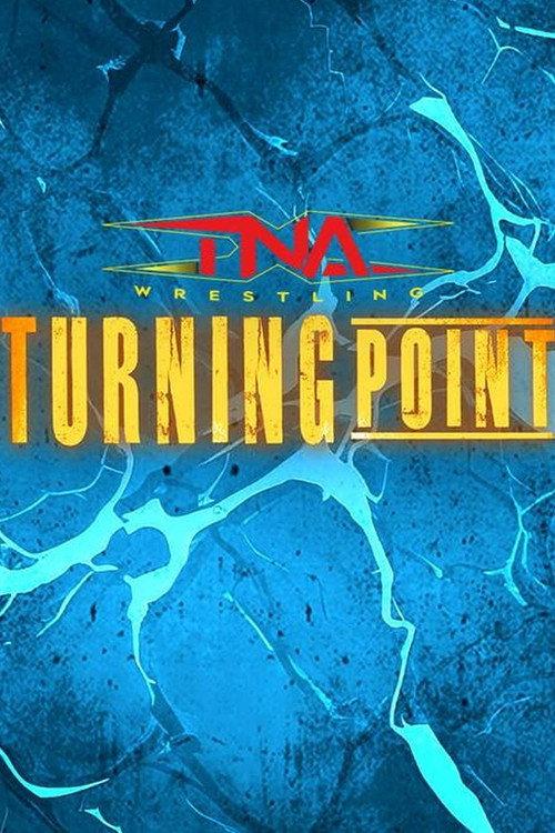 TNA Turning Point 2024 2024 official movie poster