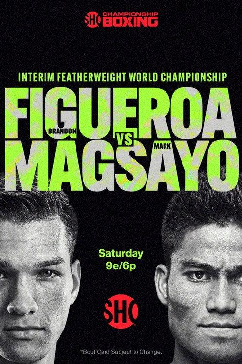 Brandon Figueroa vs. Mark Magsayo 2023 official movie poster