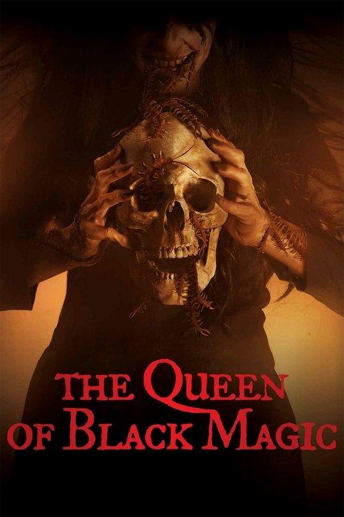 The Queen of Black Magic 2019 official movie poster