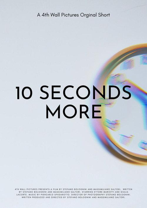 10 Seconds More 2017 official movie poster
