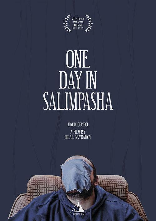 One Day in Selimpasha 2018 official movie poster