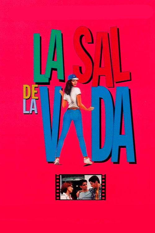 La sal de la vida 1996 official movie poster