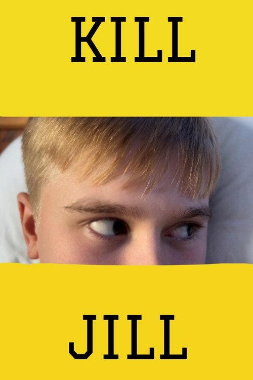 Kill Jill 2023 official movie poster