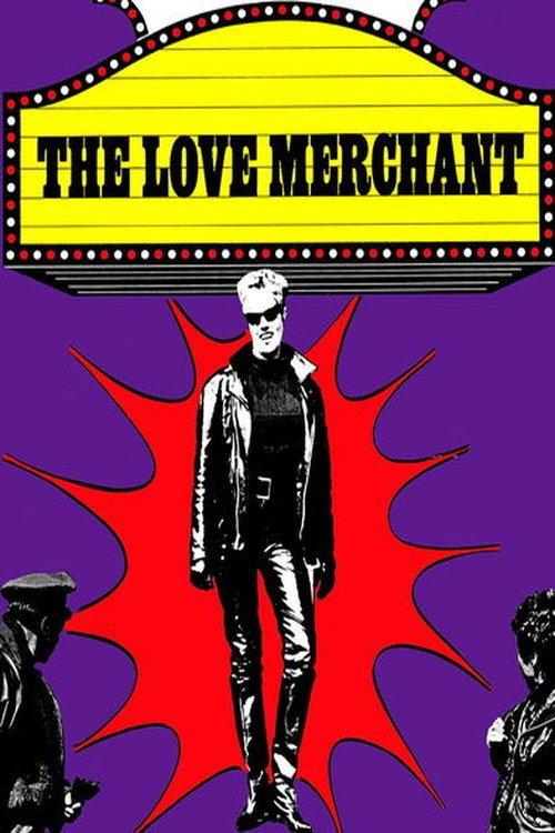 The Love Merchant 1966 official movie poster