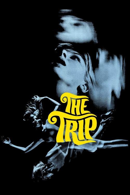 The Trip 1967 official movie poster