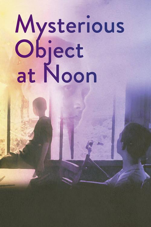 Mysterious Object at Noon 2000 official movie poster