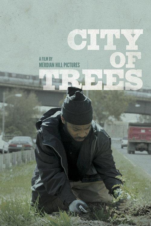 City of Trees 2015 official movie poster
