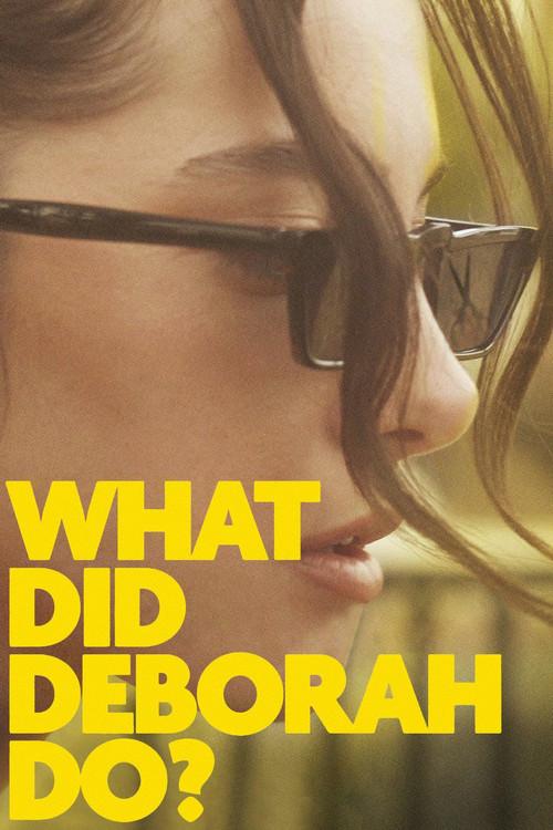 What Did Deborah Do? 2023 official movie poster