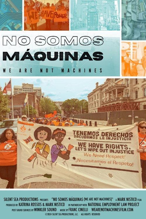 No Somos Maquinas: We Are Not Machines 2025 official movie poster