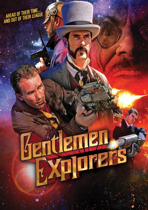 Gentlemen Explorers 2013 official movie poster