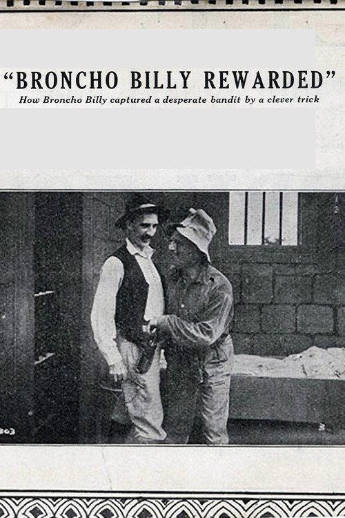 Broncho Billy Rewarded 1914 official movie poster