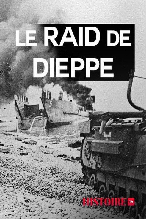 Le raid de Dieppe 2017 official movie poster