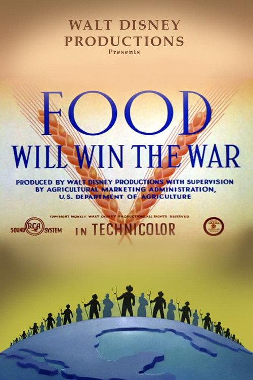 Food Will Win the War 1942 official movie poster