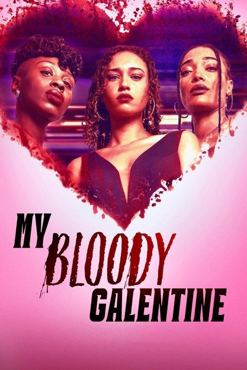 My Bloody Galentine 2024 official movie poster