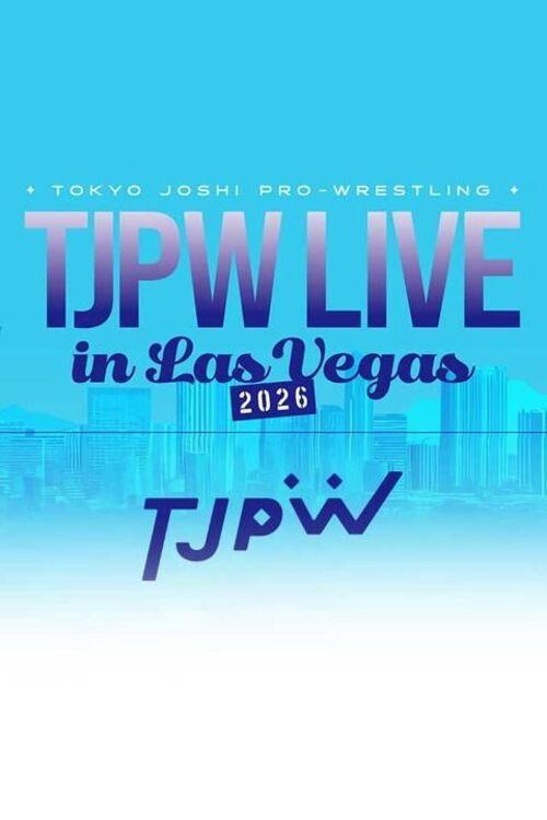TJPW Live in Las Vegas 2026 2026 official movie poster