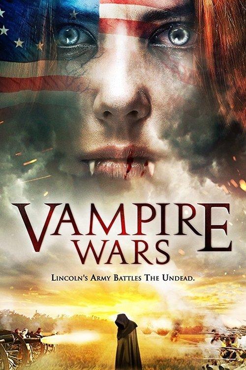 Vampire Wars 2017 official movie poster