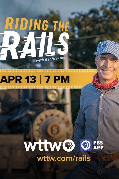 Riding the Rails with Geoffrey Baer 2026 official movie poster