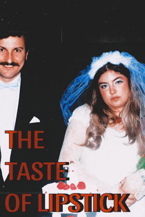 The Taste of Lipstick 2024 official movie poster