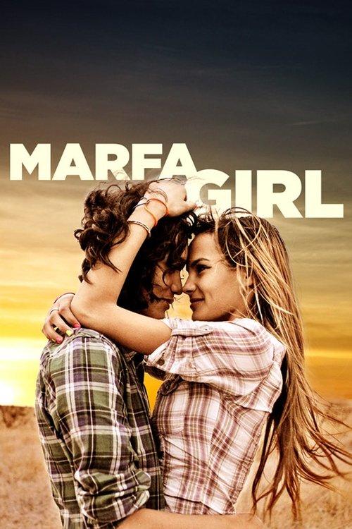 Marfa Girl 2012 official movie poster