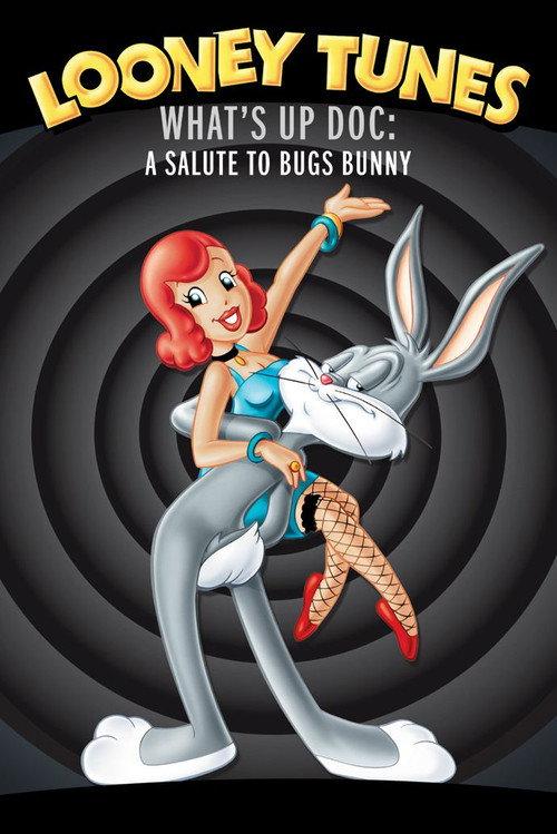 What's Up Doc? A Salute to Bugs Bunny 1990 official movie poster