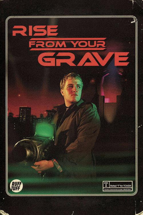 Rise from Your Grave 2008 official movie poster