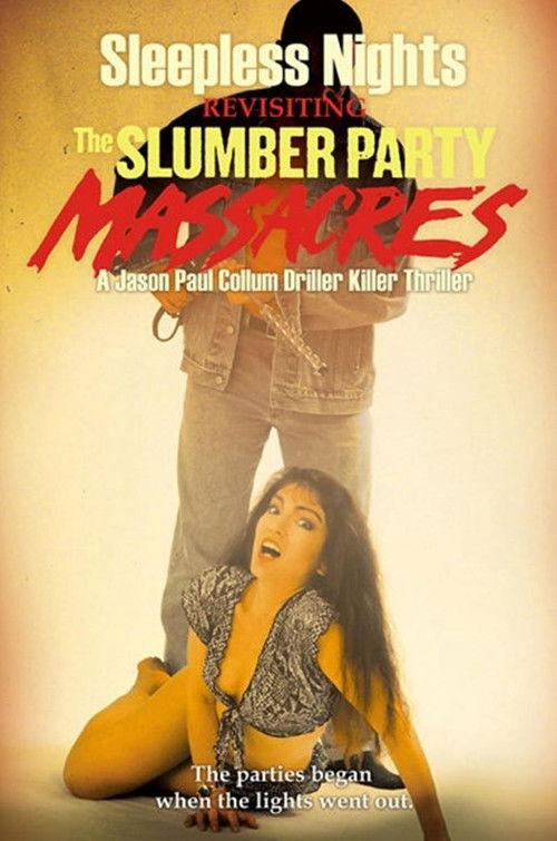 Sleepless Nights: Revisiting the Slumber Party Massacres 2010 official movie poster