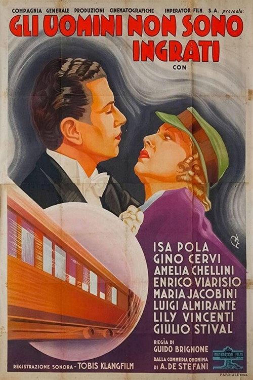 Gli uomini non sono ingrati 1937 official movie poster