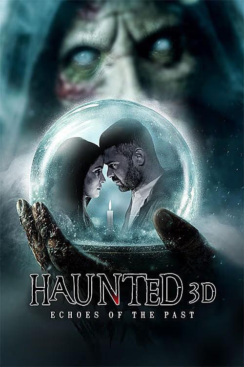 Haunted 3D: Echoes of the Past 2026 official movie poster