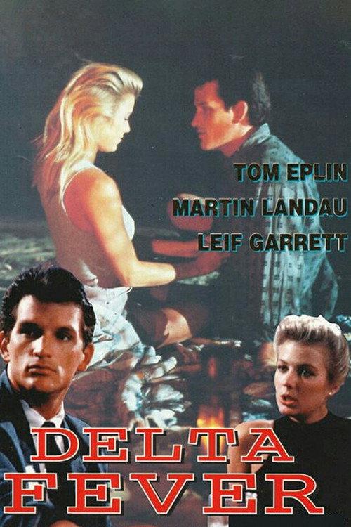 Delta Fever 1987 official movie poster